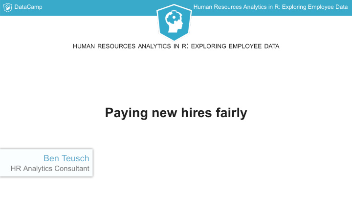 paying new hires fairly