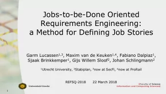 Jobs-to-be-Done Oriented  Requirements Engineering:  a Method for Defining Job Stories Garm