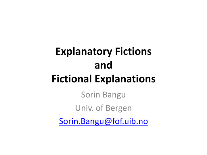 explanatory fictions