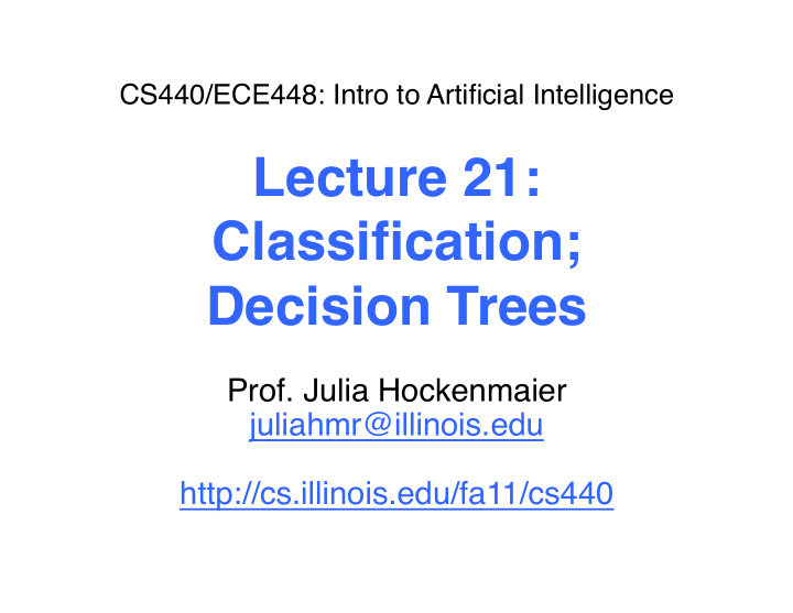 lecture 21 classification decision trees