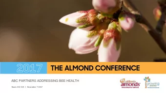 ABC PARTNERS ADDRESSING BEE HEALTH  Room 312-313  |  December 7 2017  CEUs  New Process