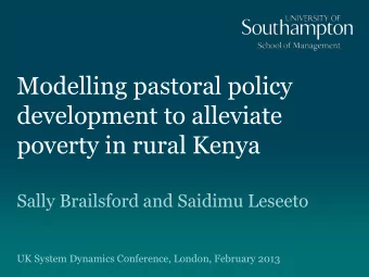 development to alleviate  poverty in rural Kenya  Sally Brailsford and Saidimu Leseeto  UK System