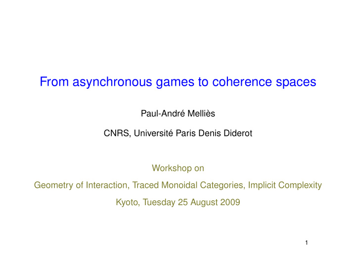 from asynchronous games to coherence spaces