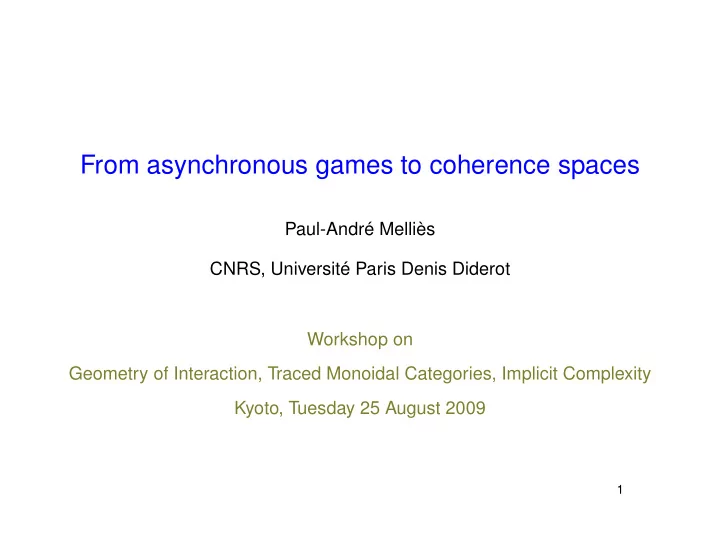 from asynchronous games to coherence spaces