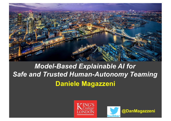 model based explainable ai for safe and trusted human