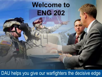 Welcome to  ENG 202  DAU helps you give our warfighters the decisive edge  BlackBoard Login  Click