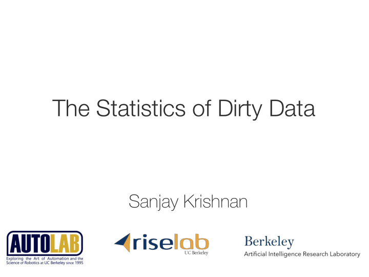 the statistics of dirty data