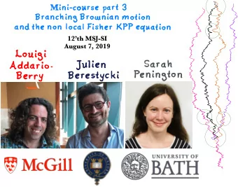 gy  Branching  Motion  Brownian - Time  Particle  at  0  IR  OE  : ( X . X # t ) )  t  at