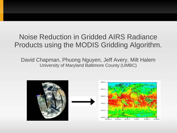 noise reduction in gridded airs radiance products using