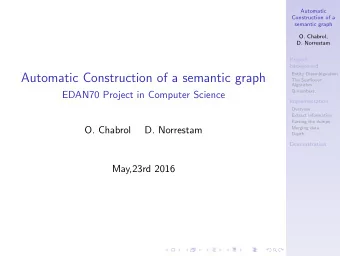 Automatic Construction of a semantic graph  The Sunflower  Algorithm  Q-numbers  EDAN70 Project in
