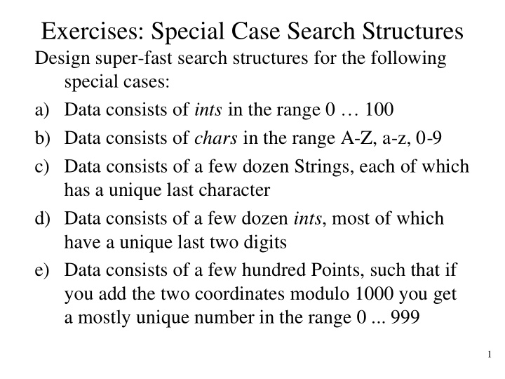 exercises special case search structures