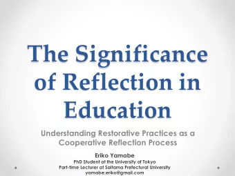 The Significance  of Reflection in Education  Understanding Restorative Practices as a Cooperative