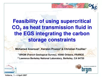 Feasibility of using supercritical CO 2 as heat transmission fluid in  the EGS integrating the
