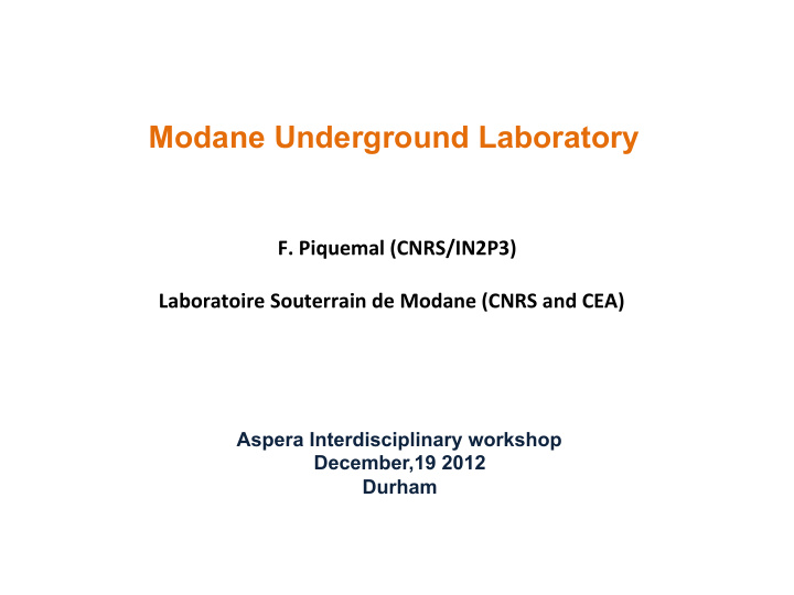modane underground laboratory