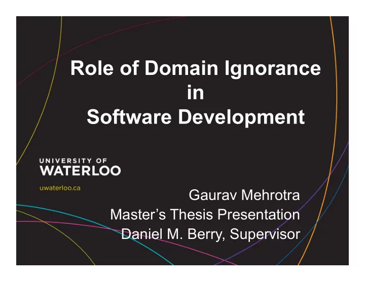 role of domain ignorance in software development