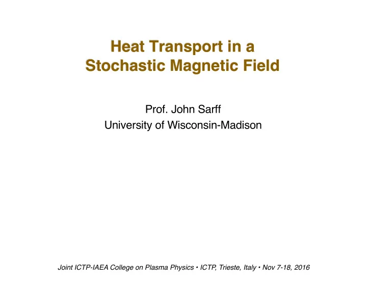 heat transport in a stochastic magnetic field