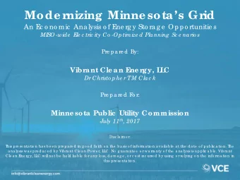 Mode rnizing  Minne sota s Grid  An E  c o no mic  Ana lysis o f E  ne rg y Sto ra g e  Oppo