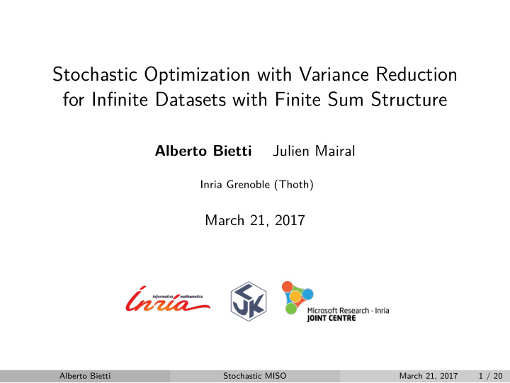 stochastic optimization with variance reduction for