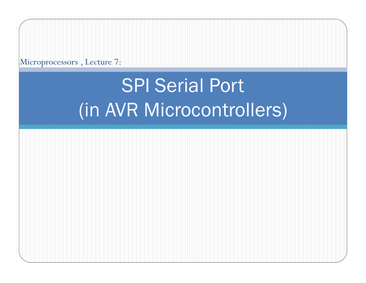 spi serial port in avr microcontrollers contents
