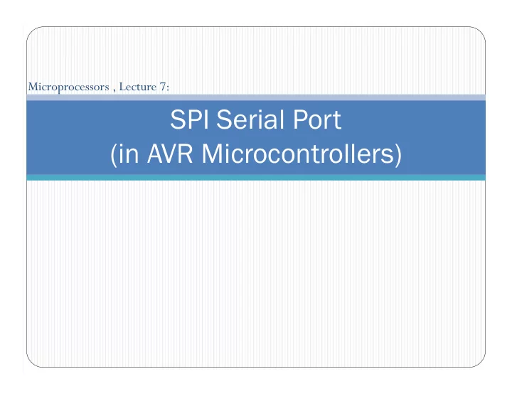 spi serial port in avr microcontrollers contents