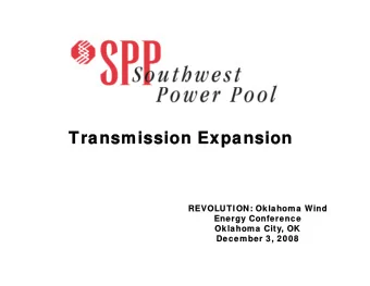 Transmission Expansion  Transmission Expansion  REV  REVOLUTION: Oklahoma W  TION: Oklahoma Wind