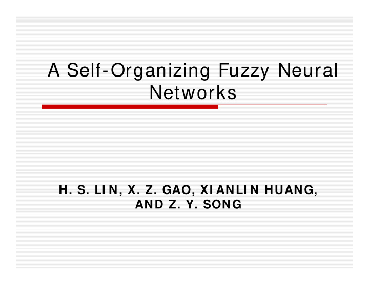 a self organizing fuzzy neural networks