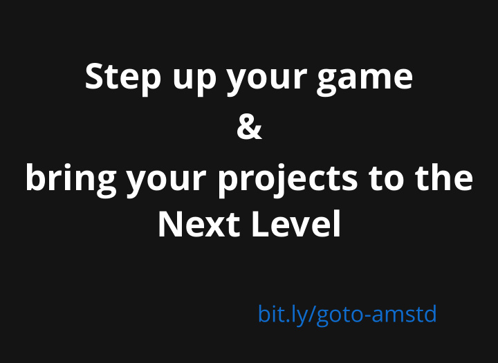 step up your game step up your game bring your projects
