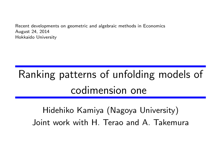 ranking patterns of unfolding models of codimension one