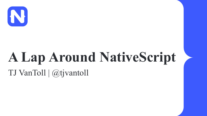 a lap around nativescript