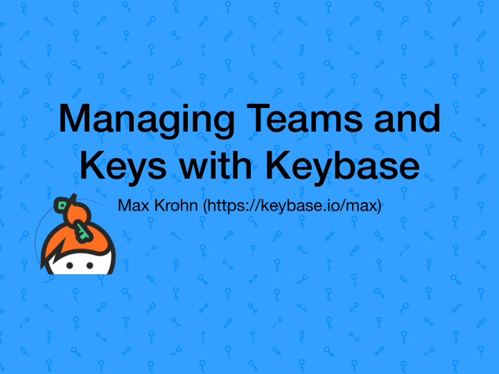 managing teams and keys with keybase