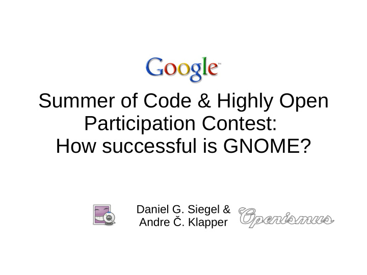 summer of code highly open participation contest how