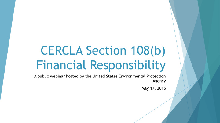 cercla section 108 b financial responsibility