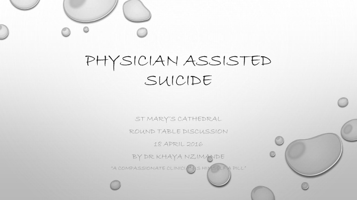 physician assisted