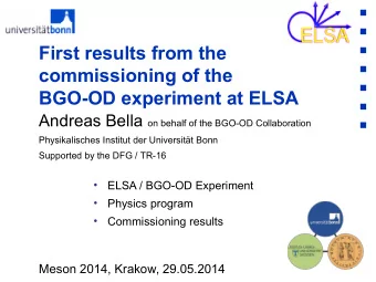 First results from the  commissioning of the  BGO-OD experiment at ELSA Andreas Bella on behalf of
