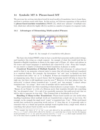 14  Symbolic MT 3: Phrase-based MT  The previous two sections introduced word-by-word models of