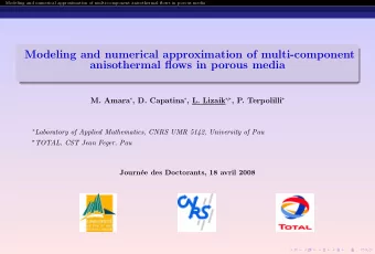Modeling and numerical approximation of multi-component  anisothermal flows in porous media M.