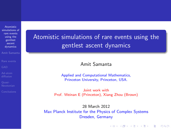 atomistic simulations of rare events using the
