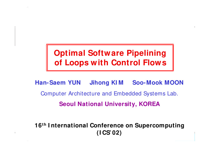 optimal software pipelining of loops with control flows