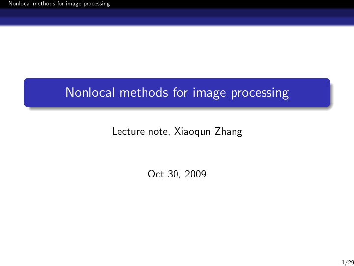 nonlocal methods for image processing