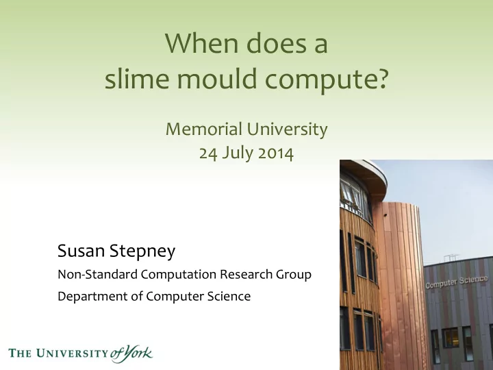 when does a slime mould compute