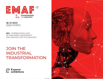 JOIN THE  INDUSTRIAL  TRANSFORMATION  EMAF is back! This year were reinforcing  PORTUGALS