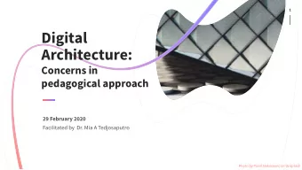 Digital  Architecture:  Concerns in  pedagogical approach  Photo by Pavel Nekoranec on Unsplash