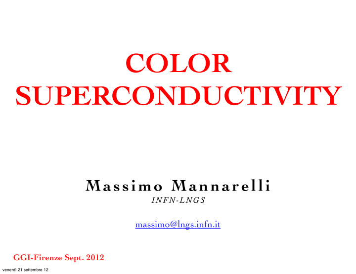 color superconductivity