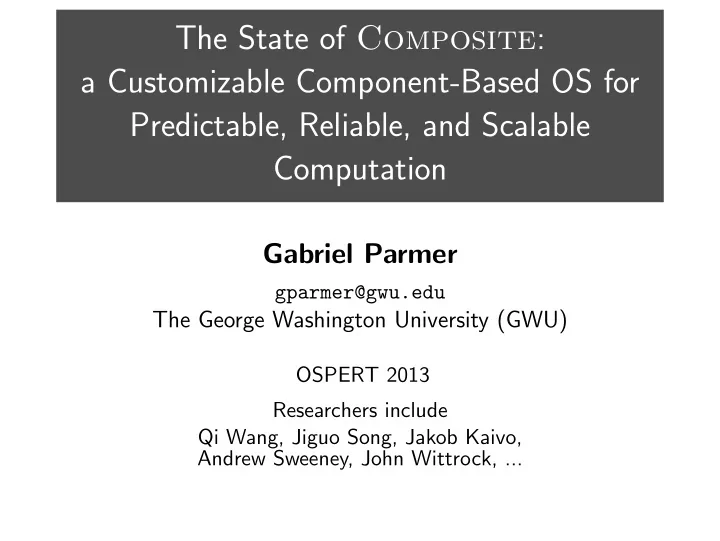 the state of composite a customizable component based os