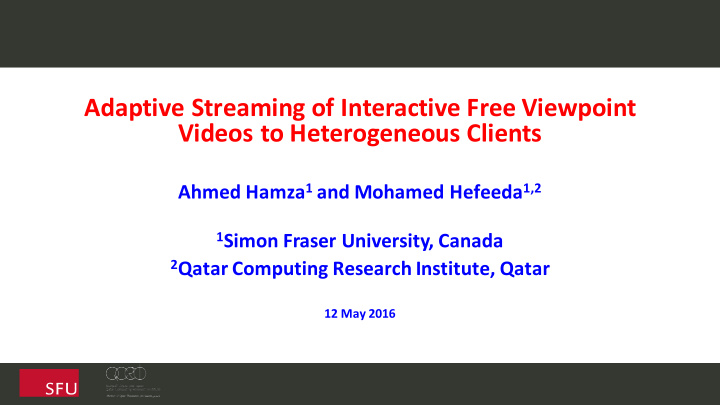 adaptive streaming of interactive free viewpoint videos