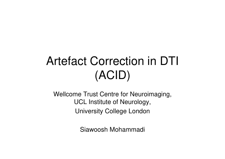 artefact correction in dti acid acid