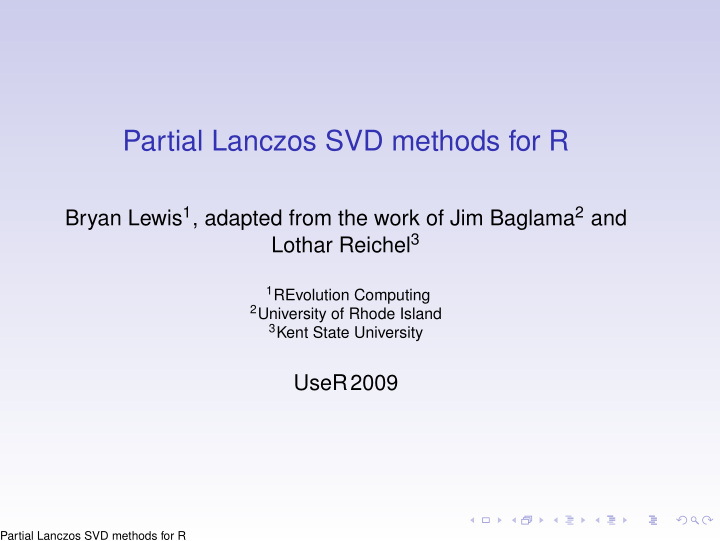 partial lanczos svd methods for r