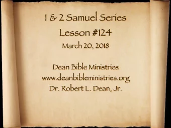 1 &amp; 2 Samuel Series Lesson #124 March 20, 2018 Dean Bible Ministries