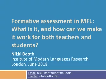 What is it, and how can we make  it work for both teachers and  students?  Nikki Booth  Institute