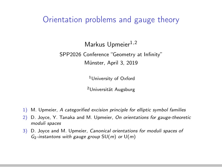 orientation problems and gauge theory